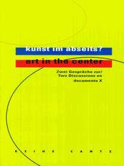 Cover of: Kunst im abseits?: Art in the center : zwei Gespräche mit/two discussions with Catherine David, und Peter Kogler ...
