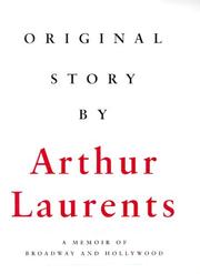 Original story by by Arthur Laurents