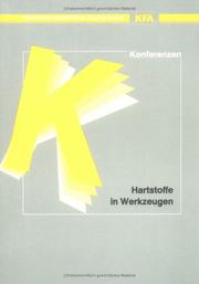 Cover of: Hartstoffe in Werkzeugen by Forschungszentrum Jülich. Projektträgerschaft Material- und Rohstofforschung. Seminar