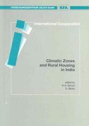 Cover of: Climatic zones and rural housing in India: German-Indian-cooperation in scientific research and technological development