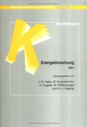 Cover of: Energieforschung by Jülicher Ferienkurs Energieforschung (2nd 1996 Forschungszentrum Jülich)