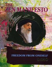 Cover of: The Zen manifesto: freedom from oneself