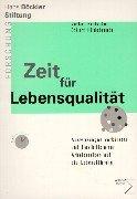 Cover of: Zeit fur Lebensqualitat: Auswirkungen verkurzter und flexibilisierter Arbeitszeiten auf die Lebensfuhrung (Forschung aus der Hans-Bockler-Stiftung)