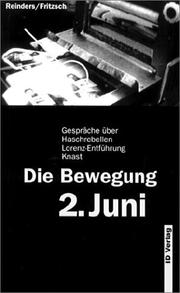 Die Bewegung 2. Juni by Ralf Reinders, Ronald Fritzsch