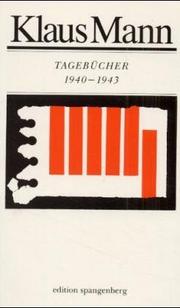 Cover of: Tagebücher, 1940 bis 1943 by Klaus Mann