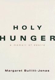 Cover of: Holy hunger by Margaret Bullitt-Jonas