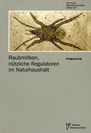 Cover of: Raubmilben, nützliche Regulatoren im Naturhaushalt: Lebensweise, Artenbestimmung, und Nutzung