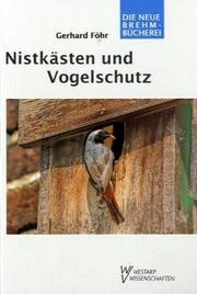 Cover of: Nistkästen und Vogelschutz: im Wandel der Zeit