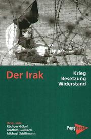 Cover of: Der Irak: Krieg, Besetzung, Widerstand