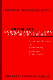 Cover of: Roter Holocaust? by [herausgegeben von] Jens Mecklenburg, Wolfgang Wippermann.