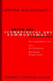 Roter Holocaust?: Kritik des Schwarzbuchs des Kommunismus (German Edition) by Jens Mecklenburg, Wolfgang Wippermann