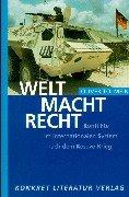 Cover of: Welt Macht Recht by Oliver Tolmein
