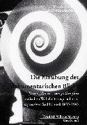 Cover of: Die Einübung des dokumentarischen Blicks: fiction film und non fiction film zwischen Wahrheitsanspruch und expressiver Sachlichkeit, 1895-1945