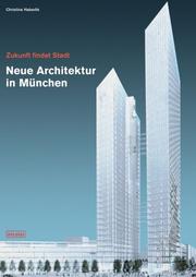 Cover of: Neue Architektur in München