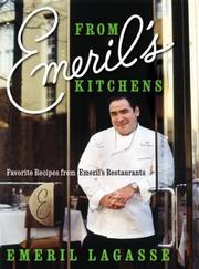 Cover of: From Emeril's Kitchens: Favorite Recipes from Emeril's Restaurants