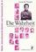 Cover of: Die Wahrheit