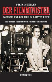 Cover of: Der Filmminister: Goebbels und der Film im Dritten Reich