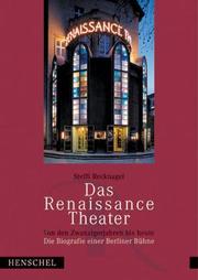 Cover of: Das Renaissance Theater by Steffi Recknagel, Steffi Recknagel