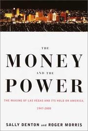 Cover of: The money and the power by Sally Denton