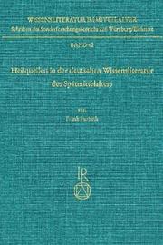 Heilquellen in der deutschen Wissensliteratur des Spätmittelalters by Frank Fürbeth