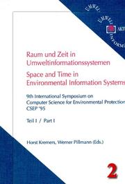 Cover of: Raum und Zeit in Umweltinformationssystemen = by Symposium "Informatik für den Umweltschutz" (9th 1995 Berlin, Germany)