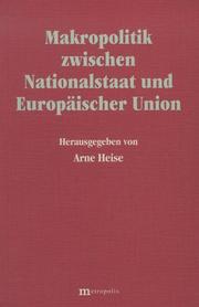 Cover of: Makropolitik zwischen Nationalstaat und Europäischer Union