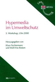 Cover of: Hypermedia im Umweltschutz: 3. Workshop, Ulm, 2000