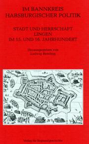 Cover of: Im Bannkreis habsburgischer Politik: Stadt und Herrschaft Lingen im 15. und 16. Jahrhundert