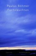 Cover of: Fuchsleuchten: Gedichte