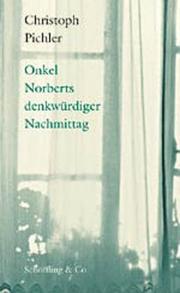 Cover of: Onkel Norberts denkwürdiger Nachmittag: Erzählungen