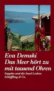 Das Meer hört zu mit tausend Ohren by Eva Demski, Eva Demski