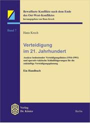 Cover of: Verteidigung im 21. Jahrhundert by Hans Krech