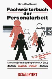 Fachwörterbuch der Personalarbeit by Hans-Otto Blaeser