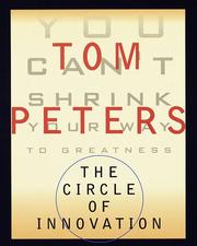 Cover of: The circle of innovation by Thomas J. Peters