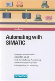 Automating with SIMATIC by Berger, Hans