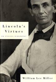 Cover of: Lincoln's virtues by William Lee Miller