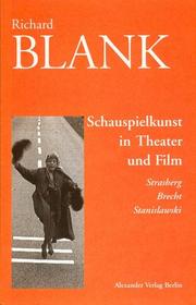 Cover of: Schauspielkunst in Theater und Film: Strasberg, Brecht, Stanislawski