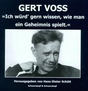 Cover of: Gert Voss: "Ich würd' gern wissen, wie man ein Geheimnis spielt"