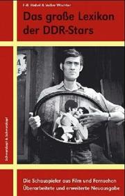 Cover of: Lexikon der DDR-Stars: Schauspieler aus Film und Fernsehen