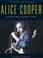 Cover of: Alice Cooper