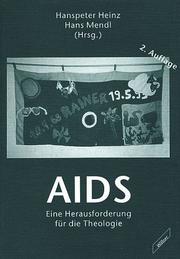 Cover of: AIDS: eine Herausforderung für die Theologie