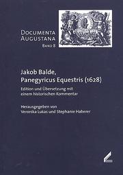 Cover of: Jakob Balde, Panegyricus Equestris (1628) by Jakob Balde
