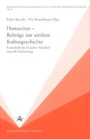 Cover of: Humanitas: Beiträge zur antiken Kulturgeschichte : Festschrift für Gunther Gottlieb zum 65. Geburtstag