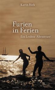 Cover of: Furien in Ferien: ein Lesbos-Abenteuer