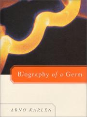 Cover of: Biography of a Germ