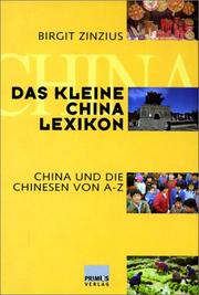 Cover of: Das kleine China-Lexikon by Birgit Zinzius