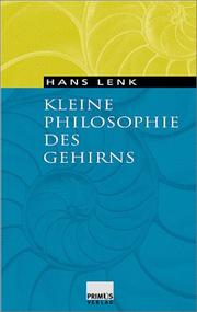 Cover of: Kleine Philosophie des Gehirns by Hans Lenk