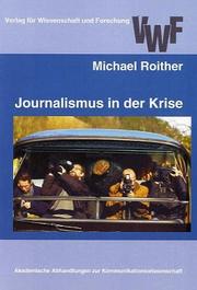 Journalismus in der Krise by Michael Roither