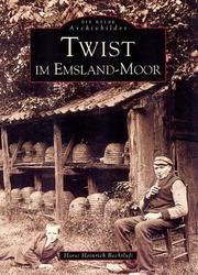 Twist im Emsland-Moor by Horst Heinrich Bechtluft