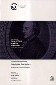 Cover of: Das digitale Evangelium: Propheten, Nutzniesser, Verächter